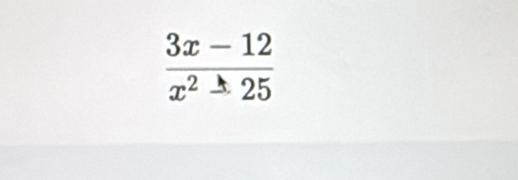  (3x-12)/x^2-25 