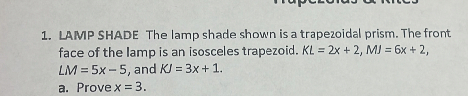 Solved: LAMP SHADE The lamp shade shown is a trapezoidal prism. The ...