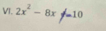 2x² - 8x 10