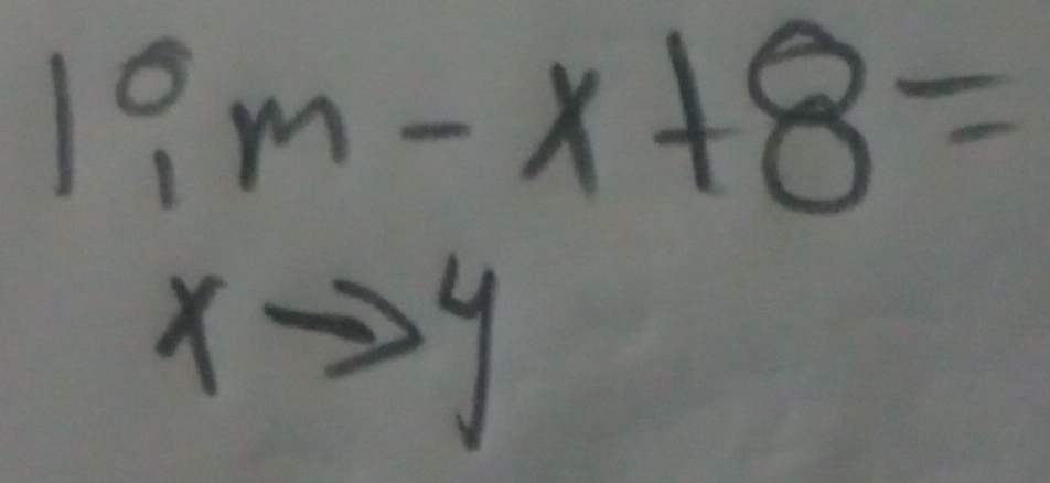 1:x-x+8=
xto y