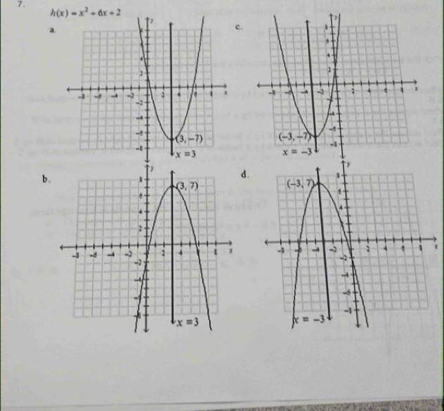 h(x)=x^2+6x+2
a.
c.
b .d.
r