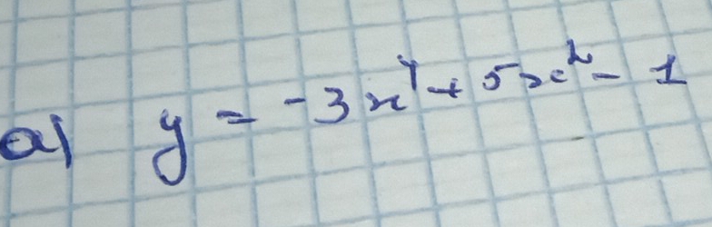 al y=-3x^4+5x^2-1