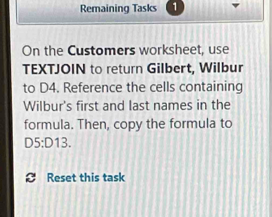 Solved: Remaining Tasks 1 On the Customers worksheet, use TEXTJOIN to ...