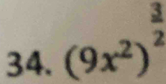 (9x^2)^ 3/2 