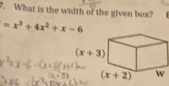 What is the width of the given box?
=x^3+4x^2+x-6