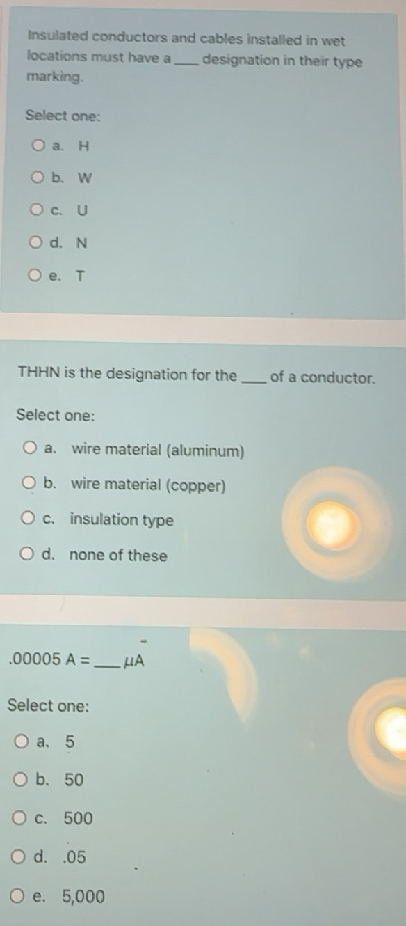 Solved: Insulated conductors and cables installed in wet locations must ...
