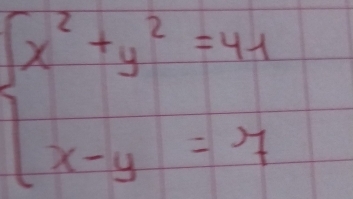 beginarrayl x^2+y^2=41 x-y=7endarray.