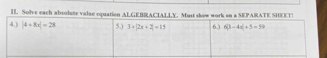 Solve each absolute value eq