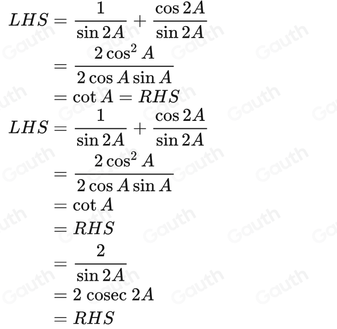 Solved: Prove these identities. cosec 2A-cot 2A=cot A [Math]