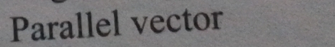 Parallel vector