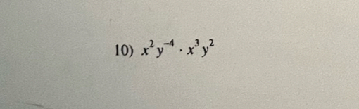 x^2y^(-4)· x^3y^2