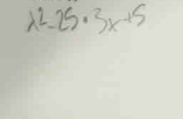 lambda^2-25· 3x+5