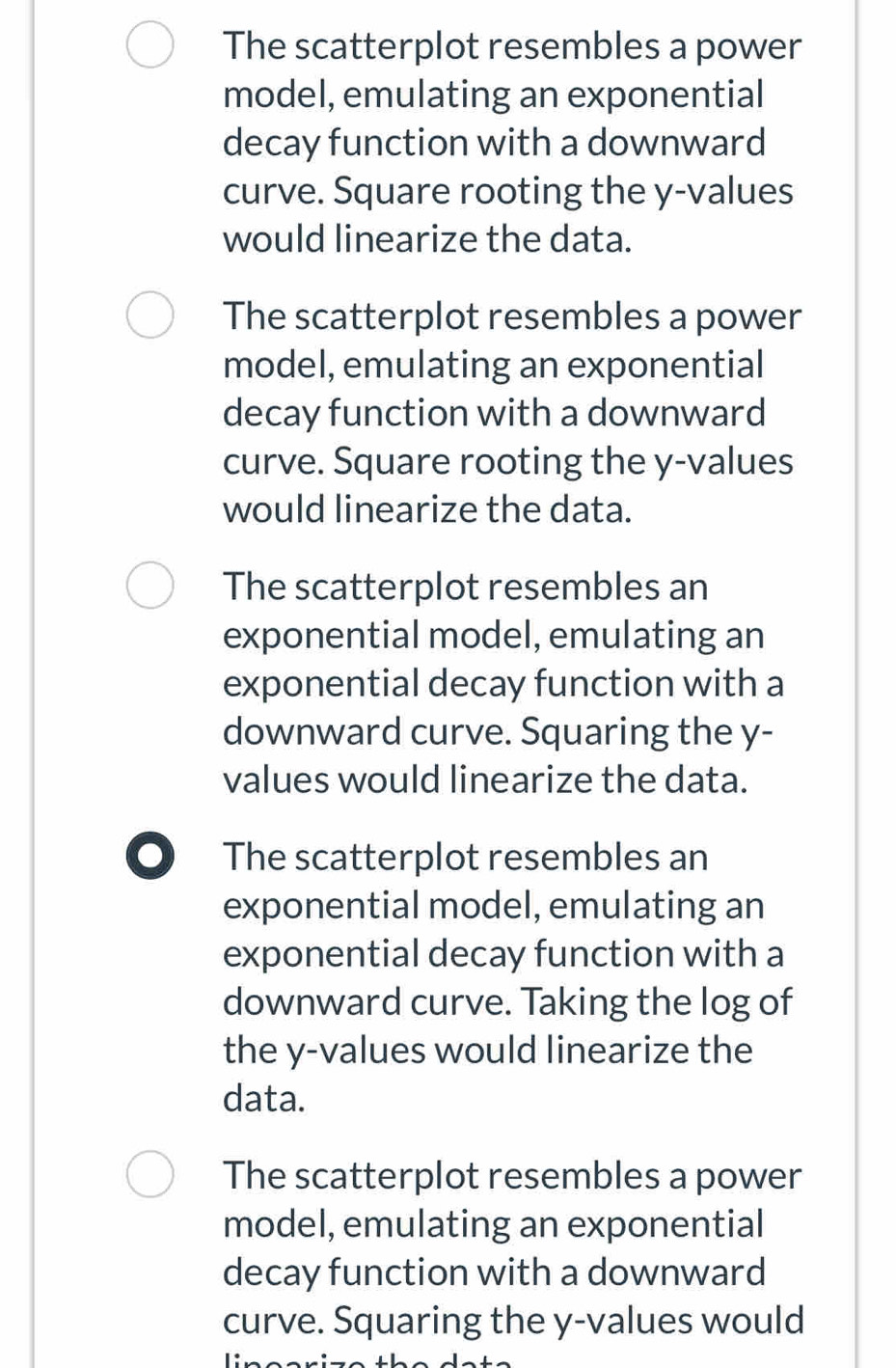 Solved: The scatterplot resembles a power model, emulating an ...