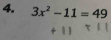 3x^2-11=49