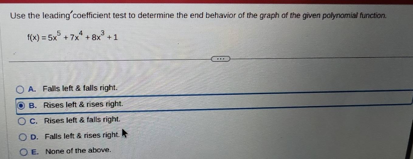 Solved: Use the leading coefficient test to determine the end behavior ...