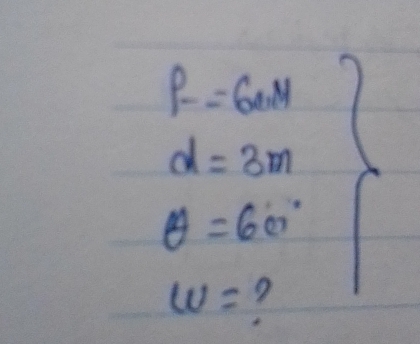 f-x=6e_1M
d=3m
θ =60°
w=