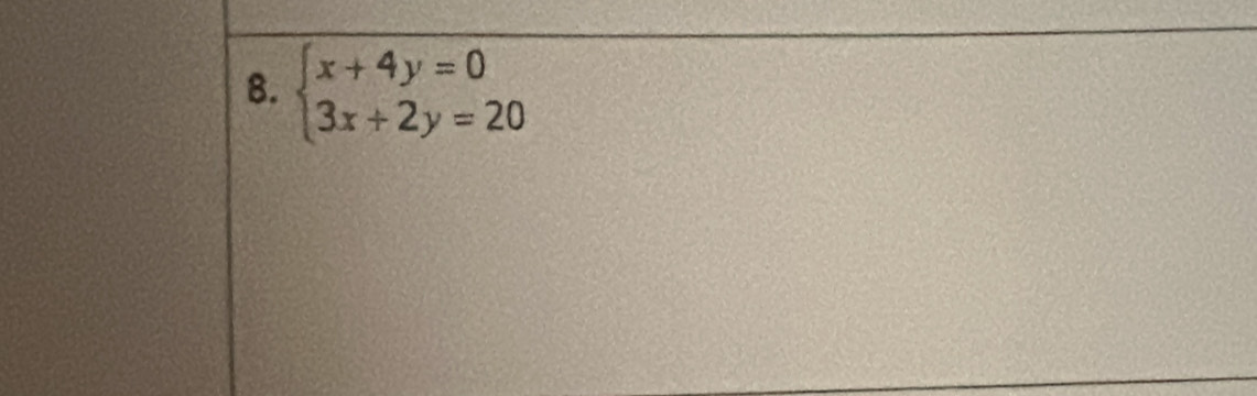 beginarrayl x+4y=0 3x+2y=20endarray.