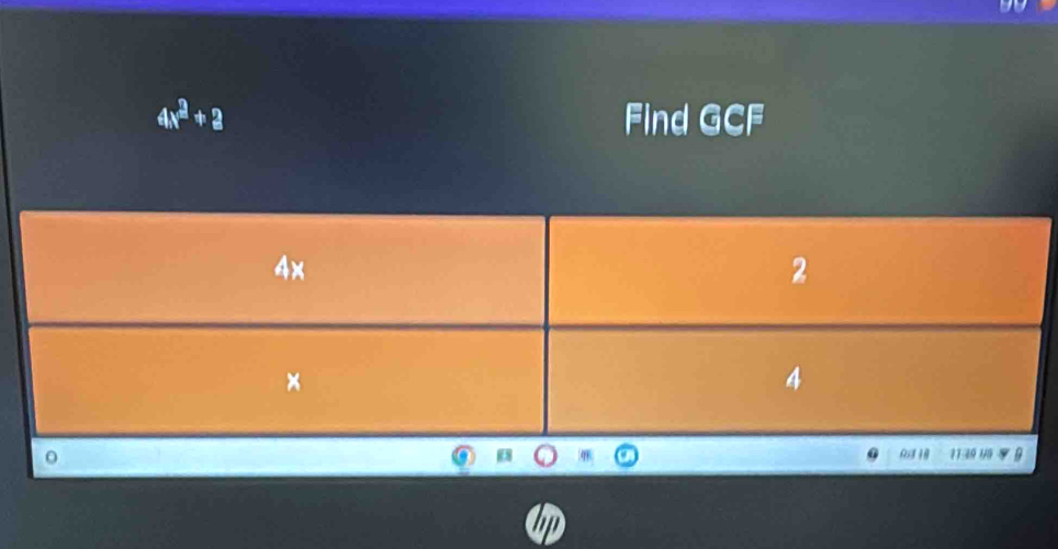 4x^2+_  Find GCF