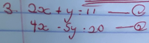 2x+y=π - (v_2
4x-5y=20
②