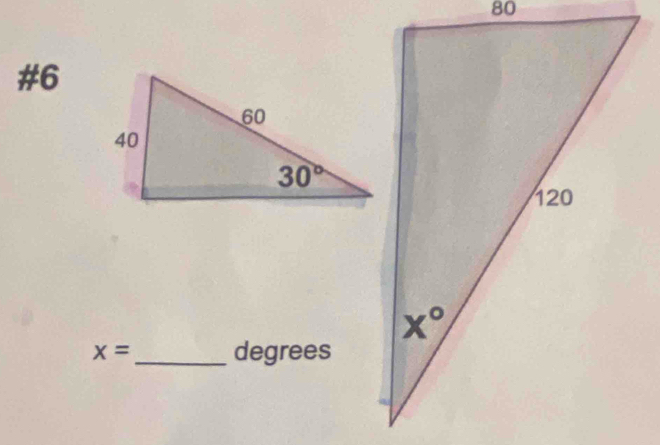 80
#6
x= _ degrees