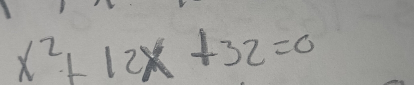 x^2+12x+32=0