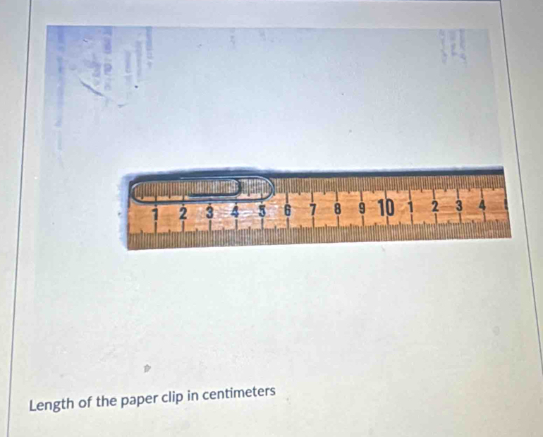 Length of the paper clip in centimeters