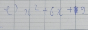 eD x^2+6x+9