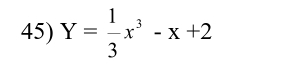 Y= 1/3 x^3-x+2