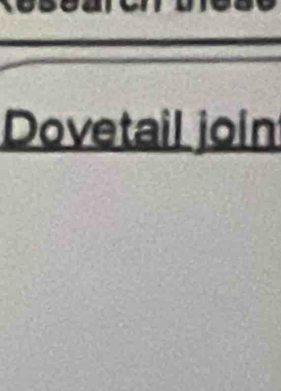 Dovetail join