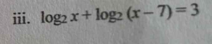 log _2x+log _2(x-7)=3