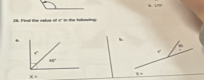 a 170°
26. Find the value of x° in the following:
x=