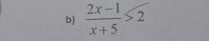  (2x-1)/x+5  2