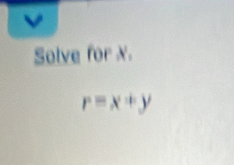 Solve for N.
r=x+y