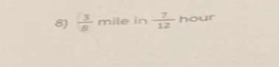  3/8  mile in  7/12  hour