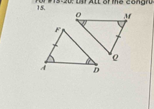 or #15-20: List ALL of the congru 
15.