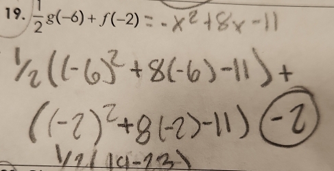  1/2 g(-6)+f(-2)
+