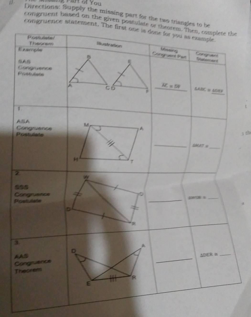 mtmng  yar or You
Directions: Supply the missing part for the tw
congruent based on the givee
1 th
A