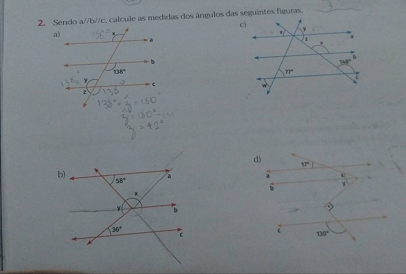 Sendo a /b//c c, calcule as medidas dos ângulos das seguintes figuras. .
d)
17°
a
y
b
C
130°