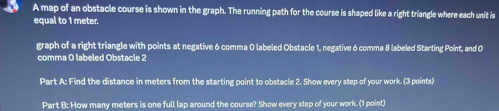 Solved: A map of an obstacle course is shown in the graph. The running ...