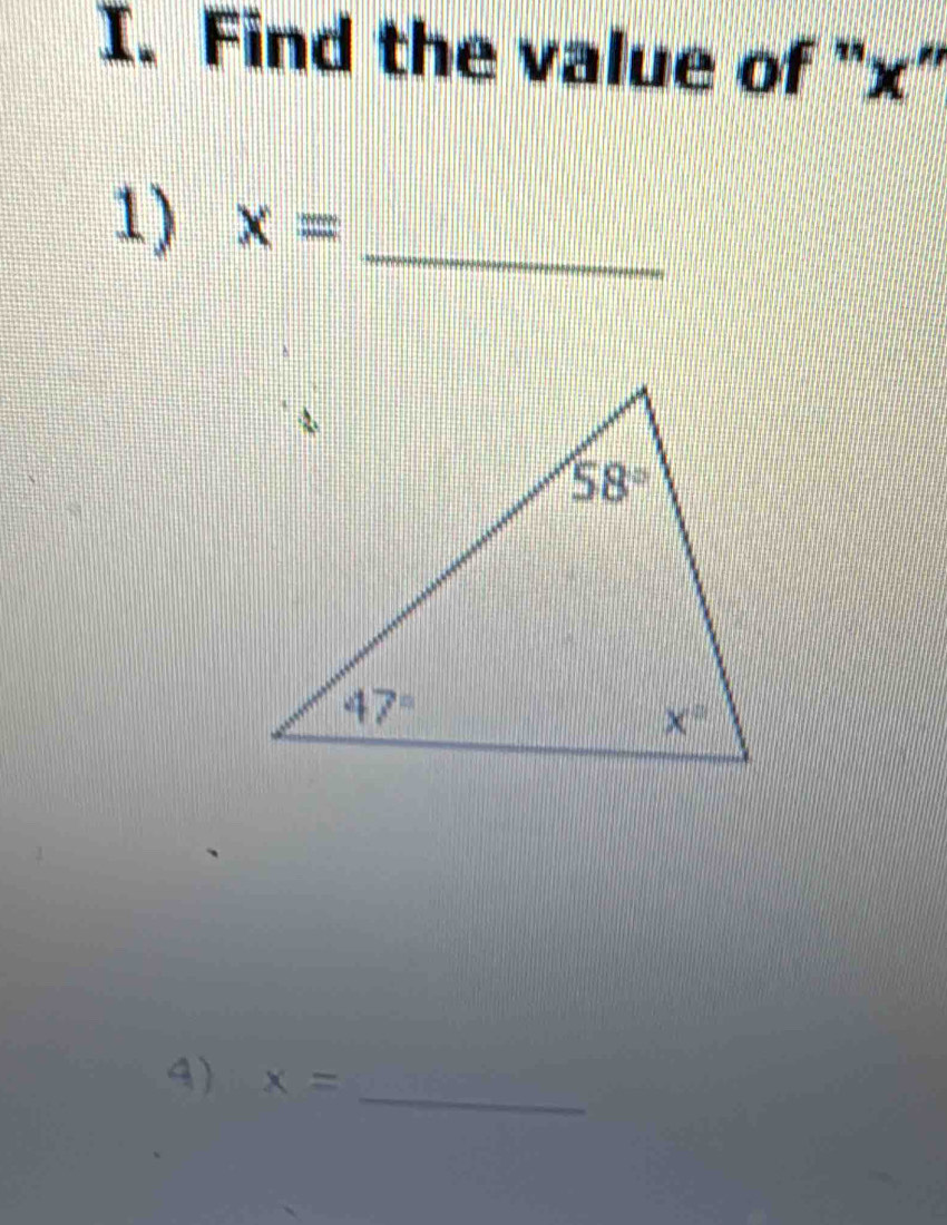 Find the value of "x"
1) x= _
_
4) x=