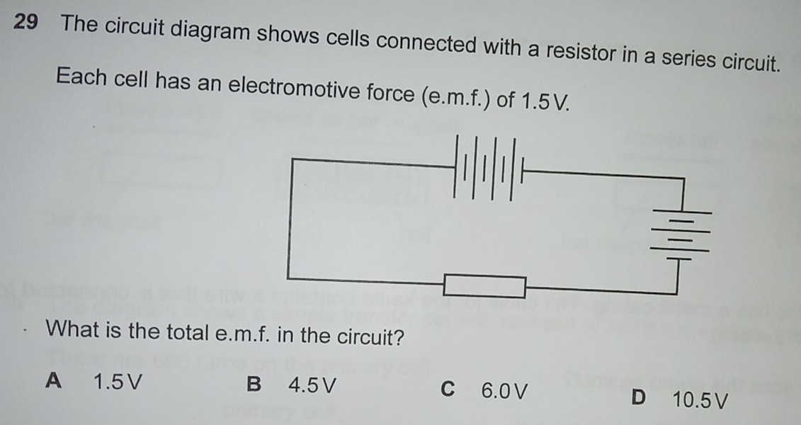 Solved: The circuit diagram shows cells connected with a resistor in a ...