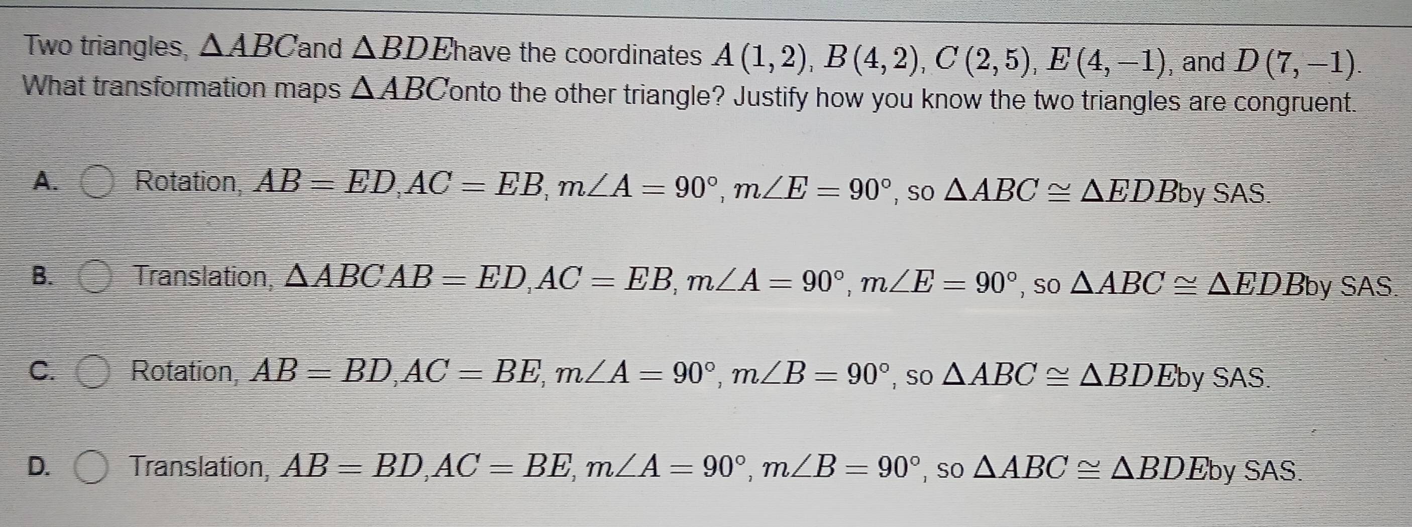Gelöst:Two triangles, ABC and BD Ehave the coordinates A(1,2), B(4,2 ...
