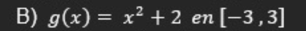 g(x)=x^2+2 en [-3,3]