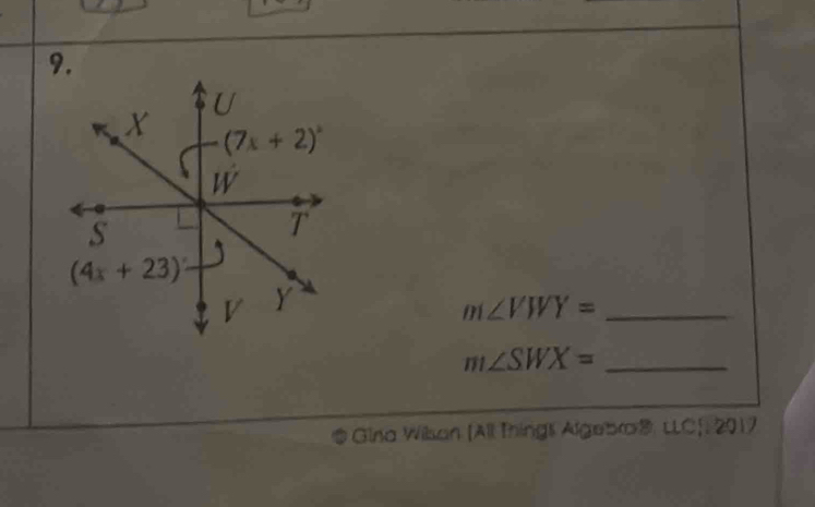 m∠ VWY= _
m∠ SWX= _
* Gina Wilsan [All Things Algebraß, LLC|, 2017