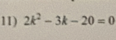 2k^2-3k-20=0