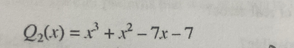 Q_2(x)=x^3+x^2-7x-7