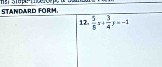 s:  Slope-Intercept à S
S