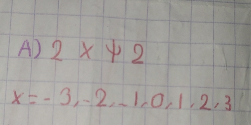 2xy2
x=-3,-2,-1,0,1,2,3