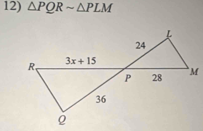 △ PQRsim △ PLM