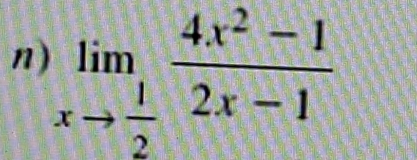 limlimits _xto  1/2  (4x^2-1)/2x-1 